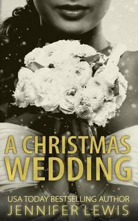 Cover image for Desert Kings: A Christmas Wedding: A Desert Kings Novella