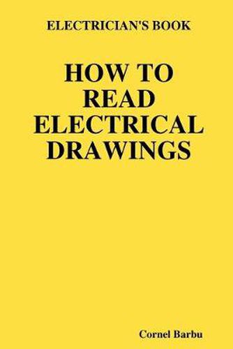 Cover image for Electrician's Book How to Read Electrical Drawings