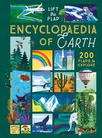 Cover image for The Lift-the-Flap Encyclopaedia of Planet Earth
