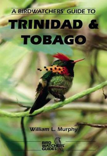 Cover image for A Birdwatchers' Guide to Trinidad and Tobago