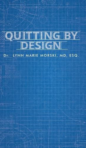 Cover image for Quitting by Design