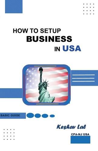 Cover image for How to Setup Business in USA Basic Guide