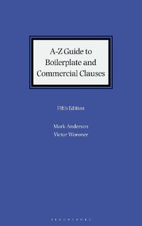 Cover image for A-Z Guide to Boilerplate and Commercial Clauses