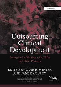 Cover image for Outsourcing Clinical Development