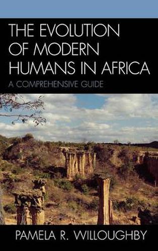 Cover image for The Evolution of Modern Humans in Africa: A Comprehensive Guide