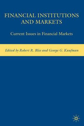 Cover image for Financial Institutions and Markets: Current Issues in Financial Markets