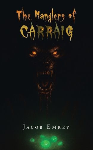 Cover image for The Manglers of Carraig