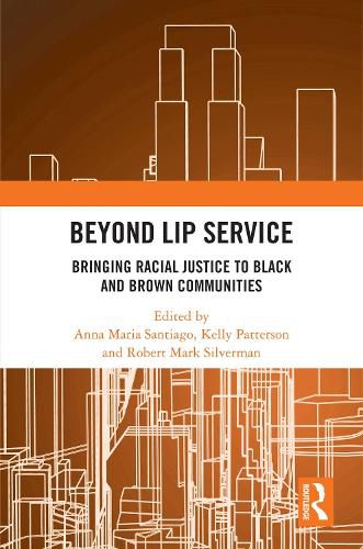 Cover image for Beyond Lip Service: Bringing Racial Justice to Black and Brown Communities