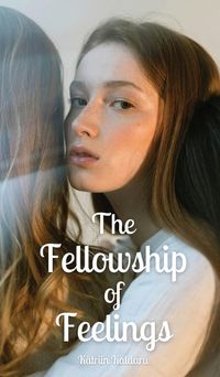 Cover image for The Fellowship of Feelings