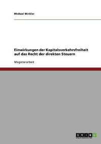 Cover image for Einwirkungen der Kapitalsverkehrsfreiheit auf das Recht der direkten Steuern