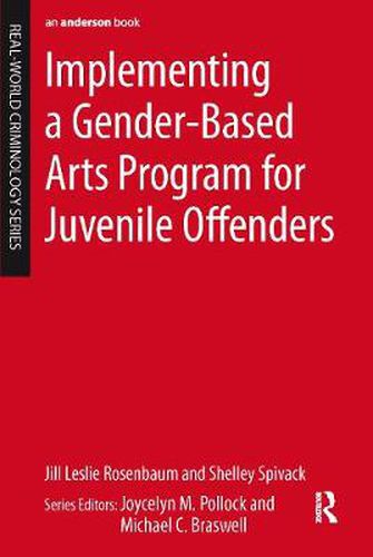 Cover image for Implementing a Gender-Based Arts Program for Juvenile Offenders