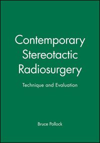 Cover image for Contemporary Stereotactic Radiosurgery: Technique and Evaluation