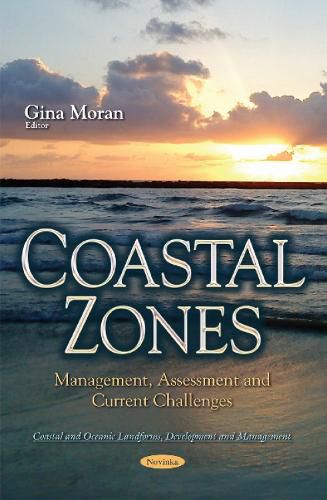 Cover image for Coastal Zones: Management, Assessment & Current Challenges