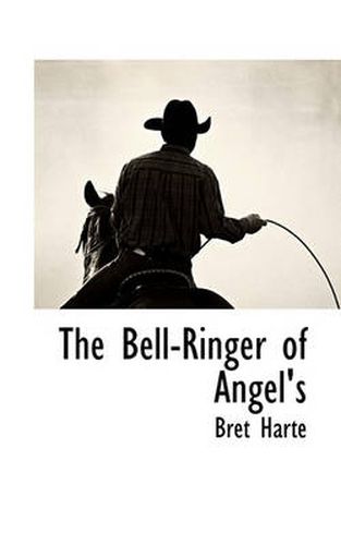 Cover image for The Bell-Ringer of Angel's