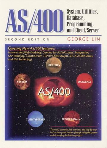 Cover image for AS/400: System, Utilities, Database, and Programming