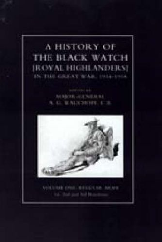 Cover image for History of the Black Watch in the Great War