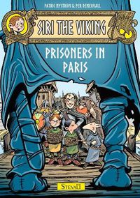 Cover image for Siri the Viking: Prisoners in Paris