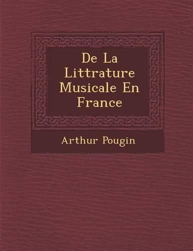 Cover image for de La Litt Rature Musicale En France