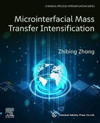 Cover image for Microinterfacial Mass Transfer Intensification