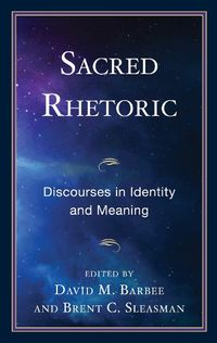 Cover image for Sacred Rhetoric