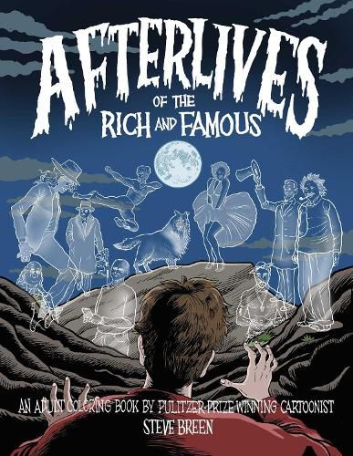 Cover image for Afterlives of the Rich and Famous