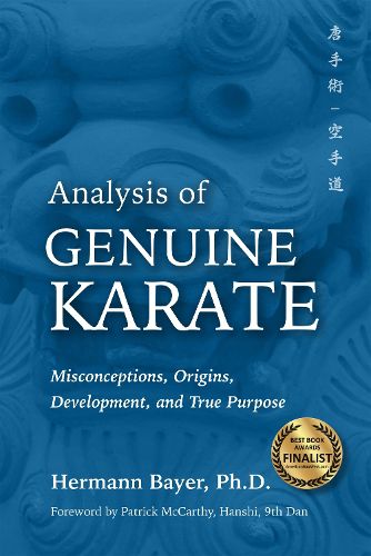 Cover image for Analysis of Genuine Karate: Misconceptions, Origins, Development, and True Purpose