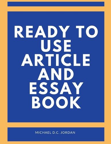 Cover image for Ready To Use Article and Essay Book
