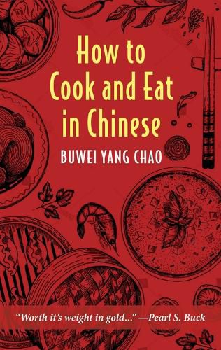 Cover image for How to Cook and Eat in Chinese