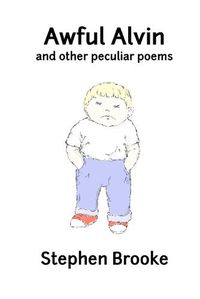 Cover image for Awful Alvin and Other Peculiar Poems