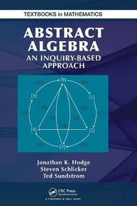 Cover image for Abstract Algebra: An Inquiry Based Approach