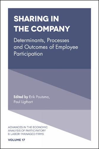 Cover image for Sharing in the Company: Determinants, Processes and Outcomes of Employee Participation