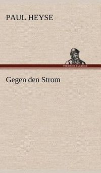 Cover image for Gegen Den Strom