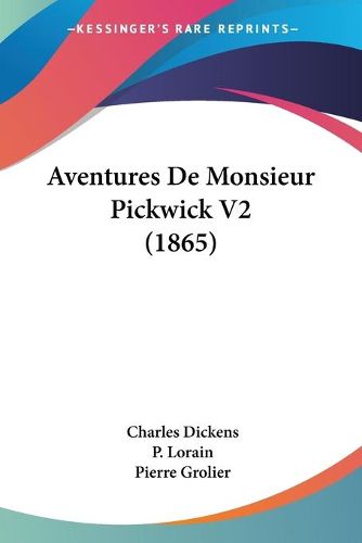 Cover image for Aventures de Monsieur Pickwick V2 (1865)