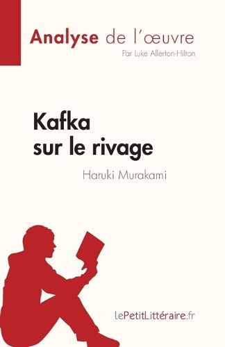 Cover image for Kafka sur le rivage de Haruki Murakami (Analyse de l'oeuvre)