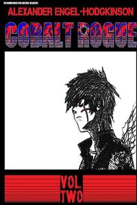 Cover image for Cobalt Rogue, Vol. 2