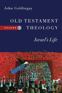 Cover image for Old Testament Theology - Israel"s Life