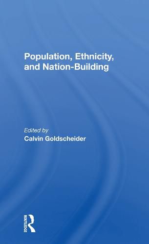 Cover image for Population, Ethnicity, and Nation-Building