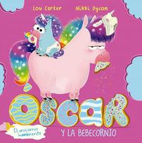 Cover image for Oscar. El Unicornio Hambriento