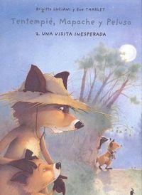 Cover image for Tentempie, Mapache y Pelusa: Una Visita Inesperada