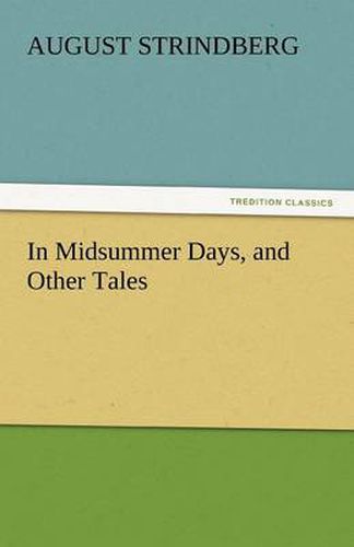 Cover image for In Midsummer Days, and Other Tales