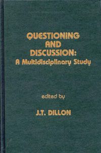 Cover image for Questioning and Discussion: A Multidisciplinary Study