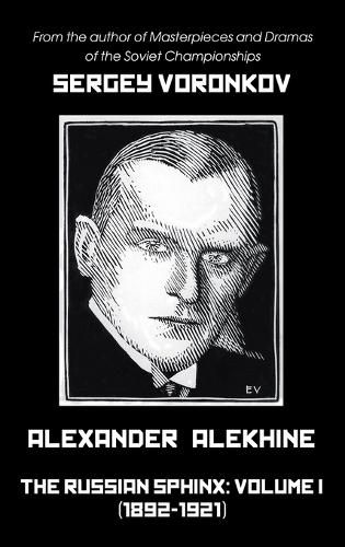 Cover image for Alexander Alekhine - The Russian Sphinx