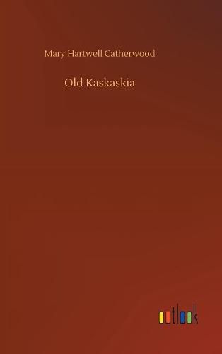 Cover image for Old Kaskaskia