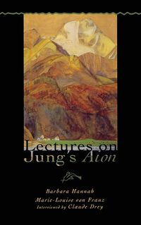 Cover image for Lectures on Jung's Aion