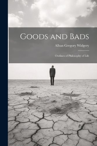 Cover image for Goods and Bads