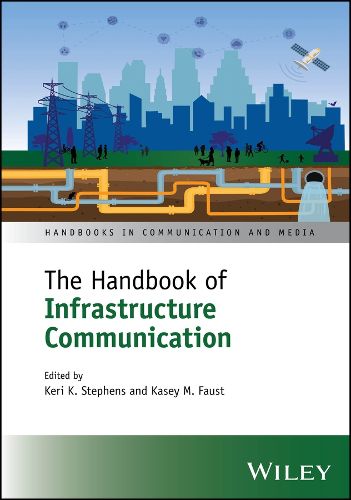 Cover image for The Handbook of Infrastructure Communication