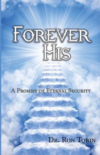 Cover image for Forever His: A Promise of Eternal Security