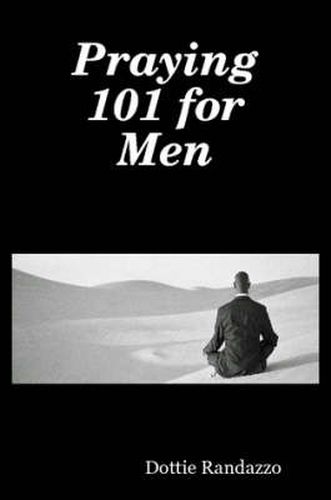 Cover image for Praying 101 for Men