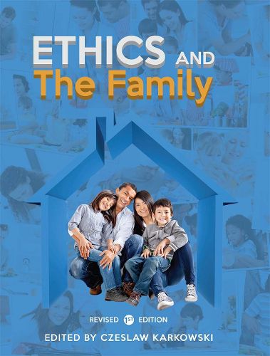 Cover image for Ethics and the Family