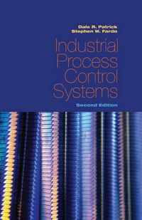 Cover image for Industrial Process Control Systems, Second Edition